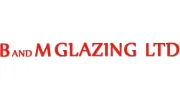 B & M Glazing
